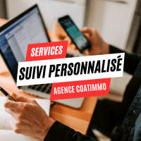 Suivi personnalisé coatimmo agence immobiliere service